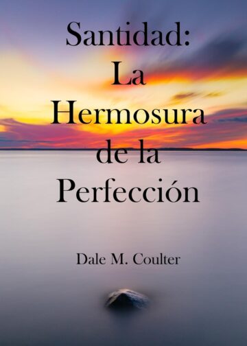 Santidad: La Hermosura de la Perfección